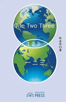 Yonghe Sun - 《一二三》One Two Three, Häftad. Tillgänglighet: Lägg i varukorg