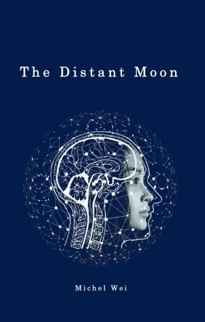 Michel Wei - Distant Moon, E-bok. Tillgänglighet: Lägg i varukorg