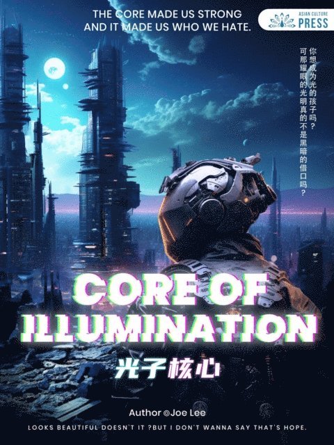 Joe Lee - Core of Illumination, E-bok