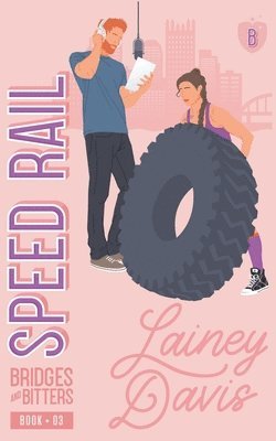 Lainey Davis - Speed Rail, Häftad