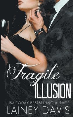 Lainey Davis - Fragile Illusion, Häftad