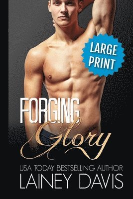 Lainey Davis - Forging Glory, Häftad