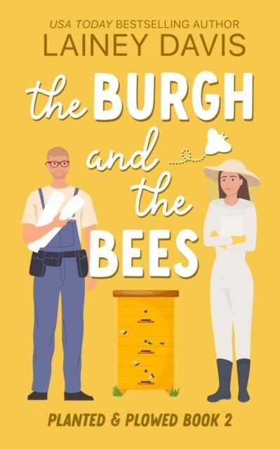 Lainey Davis - Burgh and the Bees, E-bok