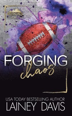 Lainey Davis - Forging Chaos, Häftad