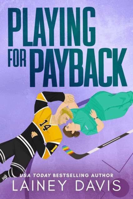 Lainey Davis - Playing for Payback, E-bok