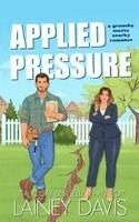 Lainey Davis - Applied Pressure, Häftad