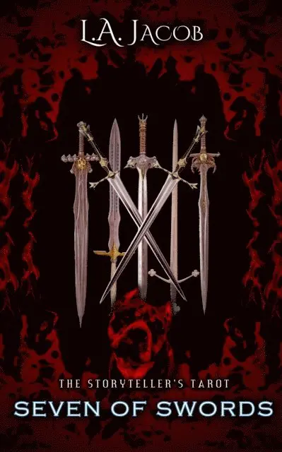 L. A. Jacob - Seven of Swords, E-bok. Tillgänglighet: Lägg i varukorg