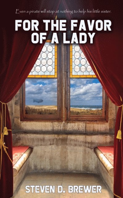 Steven D. Brewer - For the Favor of a Lady, E-bok. Tillgänglighet: Lägg i varukorg