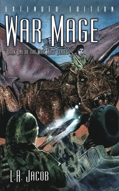 L. A. Jacob - War Mage (Extended Edition), E-bok. Tillgänglighet: Lägg i varukorg