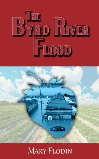 Mary Flodin - Byrd River Flood, E-bok. Tillgänglighet: Lägg i varukorg