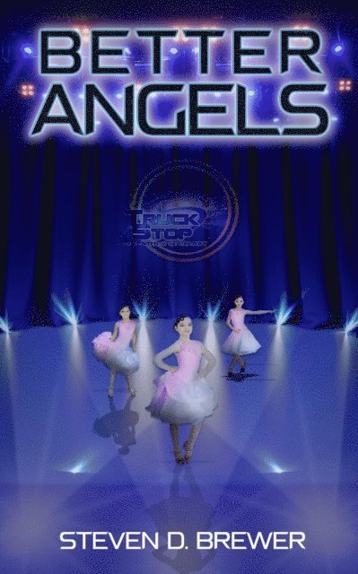 Steven D. Brewer - Better Angels, E-bok. Tillgänglighet: Lägg i varukorg