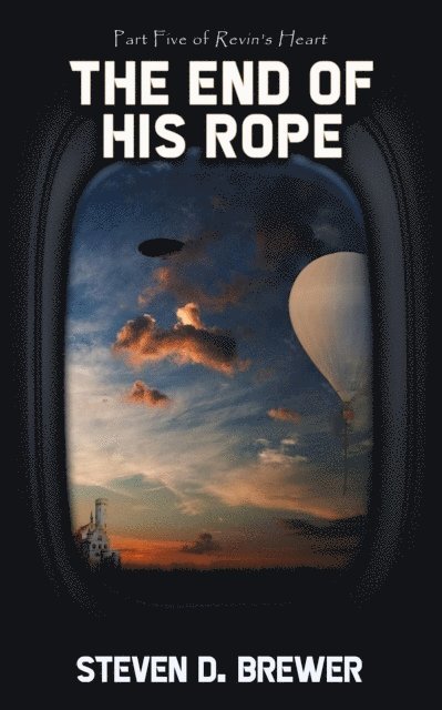 Steven D. Brewer - End of His Rope, E-bok. Tillgänglighet: Lägg i varukorg
