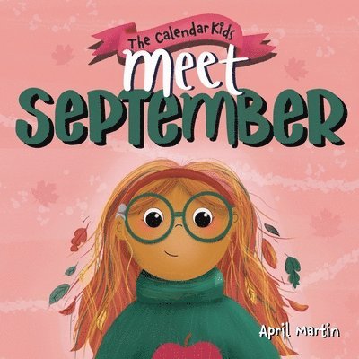 April Martin - Meet September, Häftad
