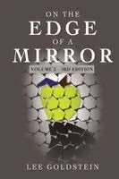 Lee Goldstein - On the Edge of a Mirror - Volume 2, Häftad. Tillgänglighet: Lägg i varukorg