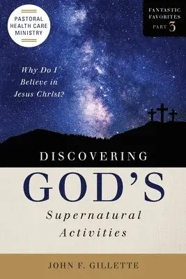John F Gillette - Discovering God's Supernatural Activities, Häftad. Tillgänglighet: Lägg i varukorg