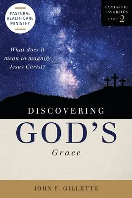 John F Gillette - Discovering God's Grace, Häftad. Tillgänglighet: Lägg i varukorg