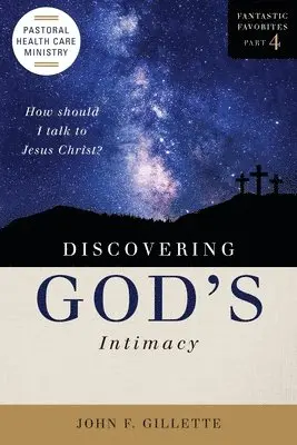 John F Gillette - Discovering God's Intimacy, Häftad. Tillgänglighet: Lägg i varukorg