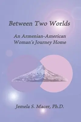 Jemela S Macer - Between Two Worlds, Häftad. Tillgänglighet: Lägg i varukorg