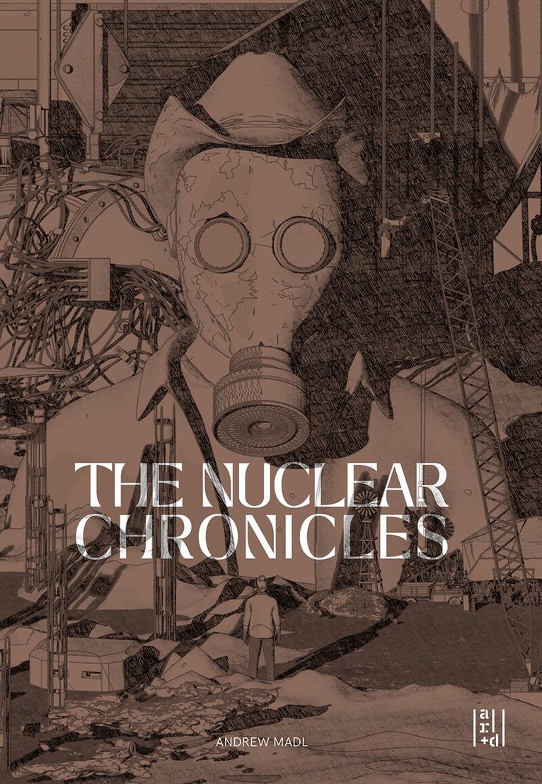 Andrew Madl - Nuclear Chronicles, Häftad. Tillgänglighet: Lägg i varukorg