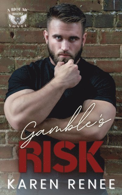 Karen Renee - Gamble's Risk, E-bok. Tillgänglighet: Lägg i varukorg