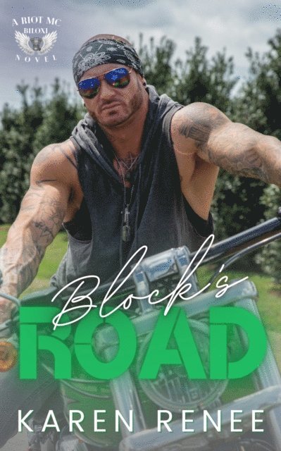 Karen Renee - Block's Road (Riot MC Biloxi #6), E-bok. Tillgänglighet: Lägg i varukorg