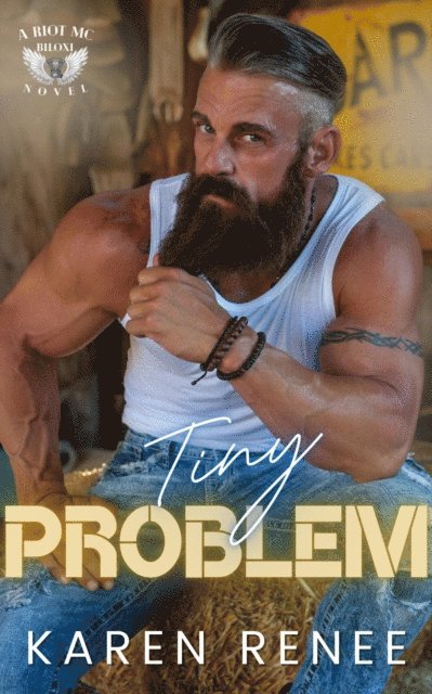 Karen Renee - Tiny Problem (Riot MC Biloxi #7), E-bok. Tillgänglighet: Lägg i varukorg