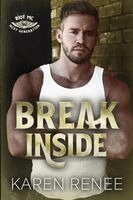 Karen Renee - Break Inside, Häftad. Tillgänglighet: Lägg i varukorg