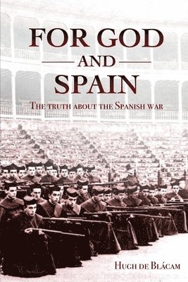 Hugh de Blácam - For God and Spain, Häftad