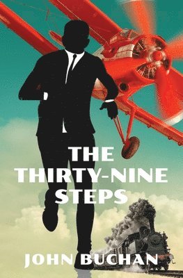 John Buchan - Thirty-Nine Steps (Warbler Classics Annotated Edition), Häftad