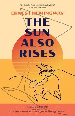 Ernest Hemingway - Sun Also Rises (Warbler Classics Annotated Edition), Häftad