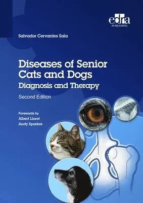 Salvador Cervantes Sala - Diseases of Senior Cats and Dogs - Diagnosis and Therapy, Häftad. Tillgänglighet: Lägg i varukorg
