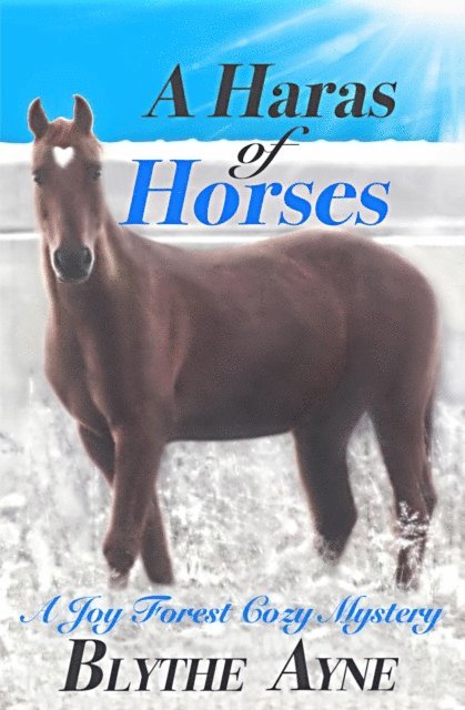 Blythe Ayne - Haras of Horses, E-bok
