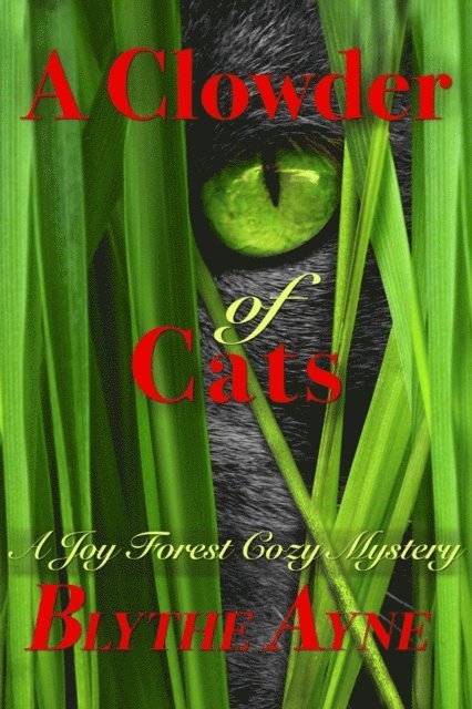 Blythe Ayne - Clowder of Cats, E-bok