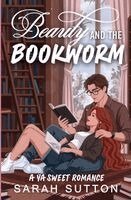 Sarah Sutton - Beauty and the Bookworm, Häftad. Tillgänglighet: Lägg i varukorg