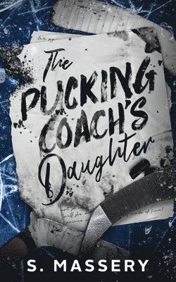 Pucking Coach's Daughter av S Massery, S Massery