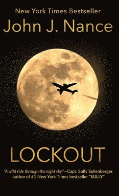 John J Nance - Lockout, Inbunden