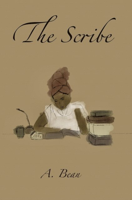 A. Bean - Scribe, E-bok