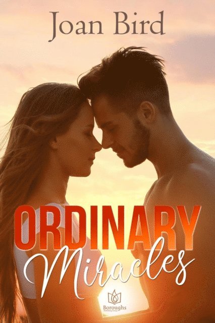Joan Bird - Ordinary Miracles, E-bok
