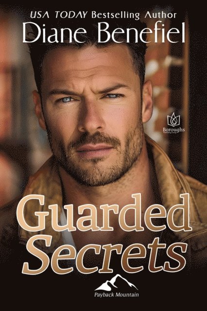 Diane Benefiel - Guarded Secrets, E-bok