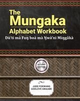 Mungaka Alphabet Workbook