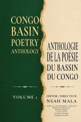 Nsah Mala - Congo Basin Poetry Anthology, Häftad. Tillgänglighet: Lägg i varukorg