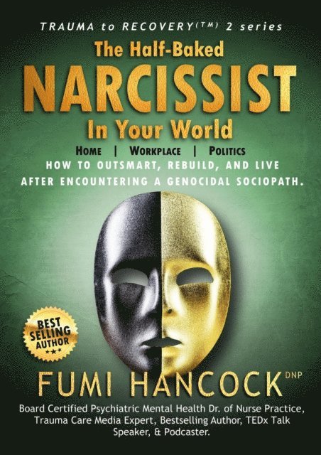 FUMI HANCOCK - Half-baked Narcissist in Your World, E-bok