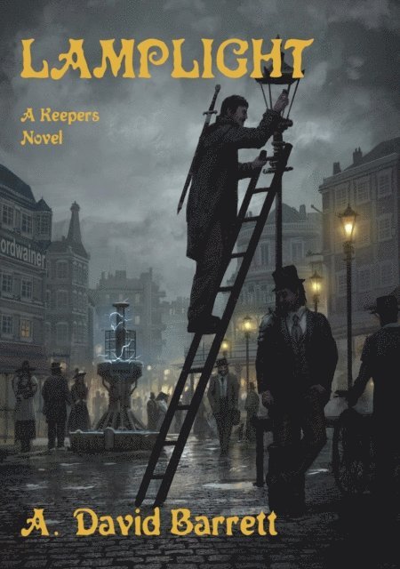 A. David Barrett - Lamplight, E-bok
