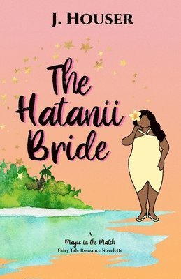 J Houser - Hatanii Bride, Häftad