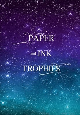 J Houser - Paper and Ink Trophies, Inbunden
