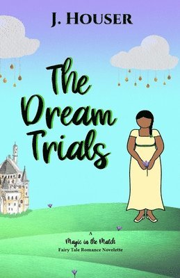 J Houser - Dream Trials, Häftad