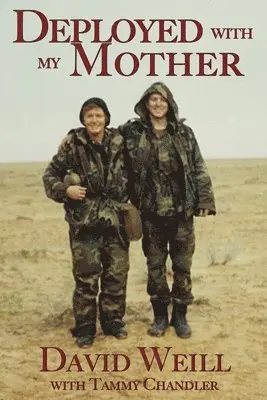 David Weill - Deployed with my Mother, Häftad. Tillgänglighet: Lägg i varukorg