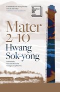 Mater 2-10: Shortlisted for the International Booker Prize 2024