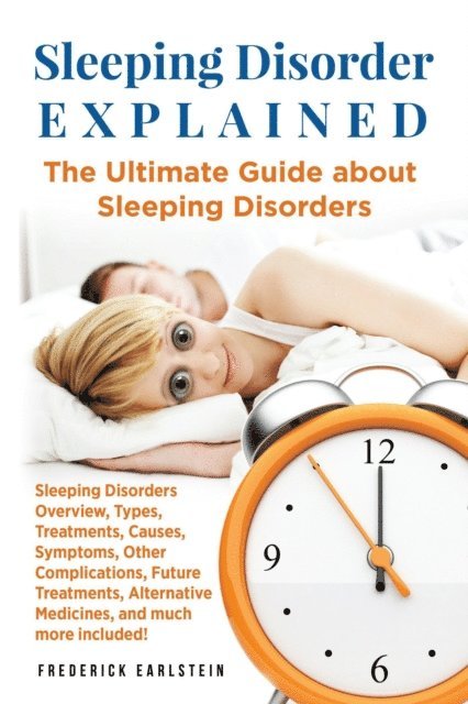 Frederick Earlstein - Sleeping Disorder Explained, E-bok