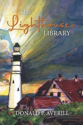 Donald F Averill - Lighthouse Library, Häftad